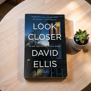 “Look Closer” by David Ellis - Psychological Thriller Novel
